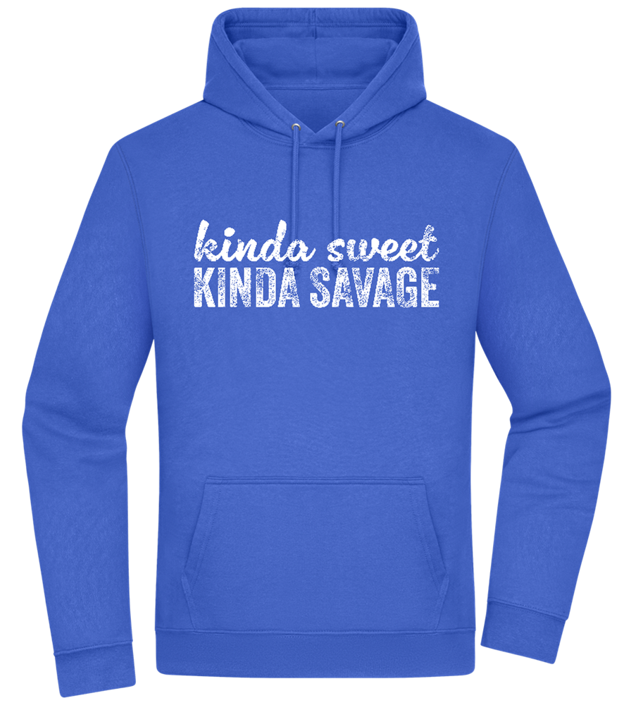 Kinda Sweet Kinda Savage Design - Premium Essential Unisex Hoodie_ROYAL_front