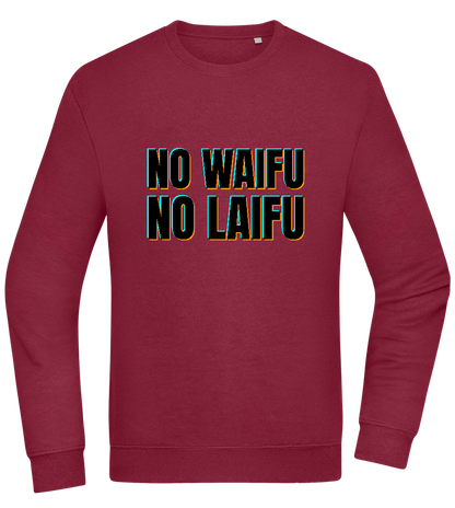 No Waifu No Laifu Design - Comfort Essential Unisex Sweater_BORDEAUX_front