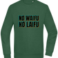 No Waifu No Laifu Design - Comfort Essential Unisex Sweater_GREEN BOTTLE_front