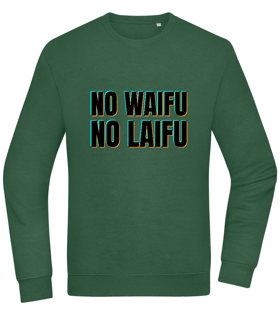 No Waifu No Laifu Design - Comfort Essential Unisex Sweater_GREEN BOTTLE_front