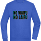 No Waifu No Laifu Design - Comfort Essential Unisex Sweater_ROYAL_front