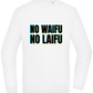 No Waifu No Laifu Design - Comfort Essential Unisex Sweater_WHITE_front