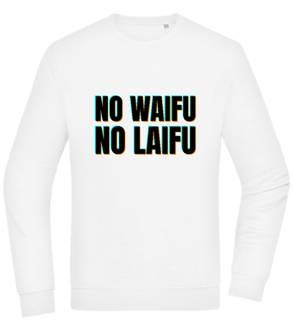 No Waifu No Laifu Design - Comfort Essential Unisex Sweater_WHITE_front