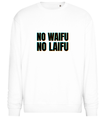 No Waifu No Laifu Design - Comfort Essential Unisex Sweater_WHITE_front