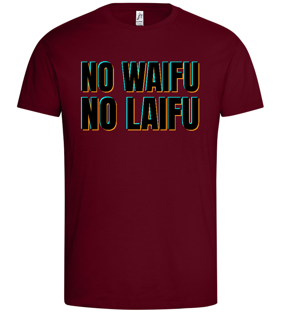 No Waifu No Laifu Design - Premium men's t-shirt_CHILE_front