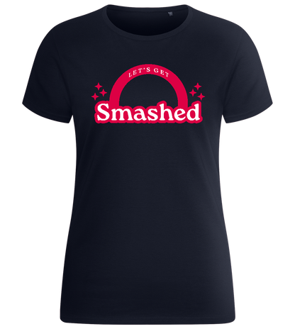 Get Smashed Design - Basic women's fitted t-shirt_FRENCH NAVY_front