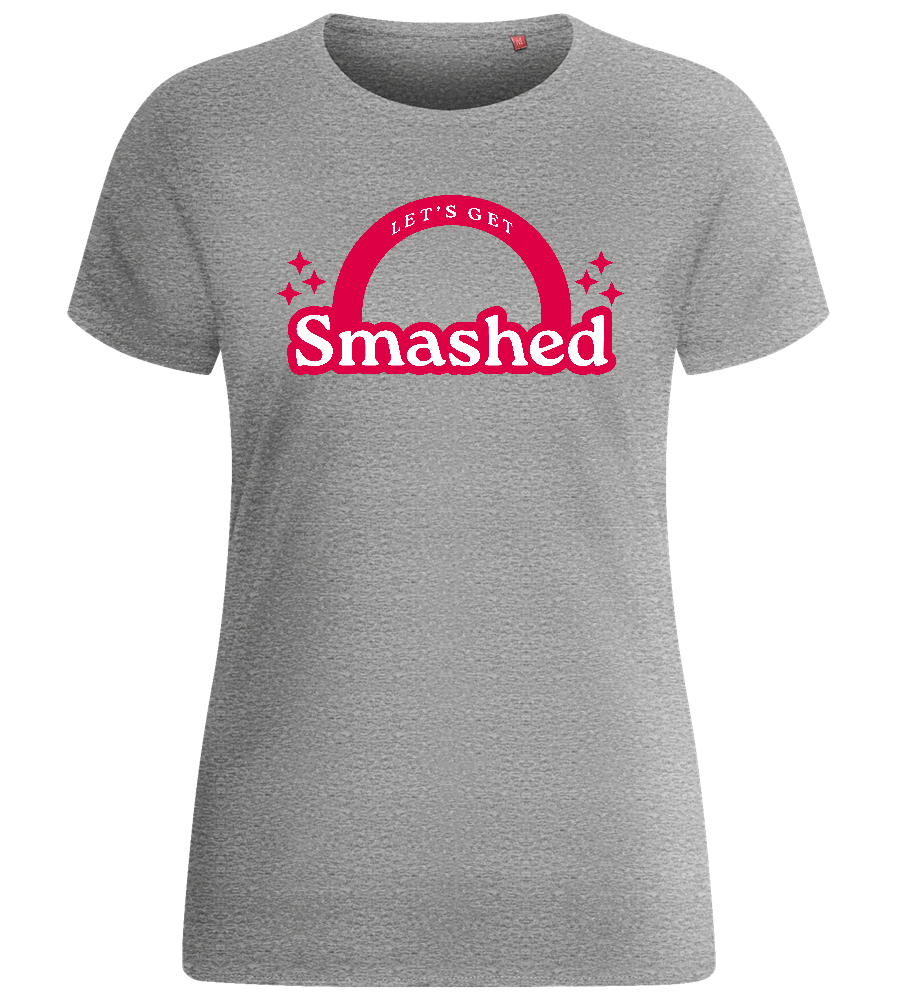 Get Smashed Design - Basic women's fitted t-shirt_ORION GREY_front