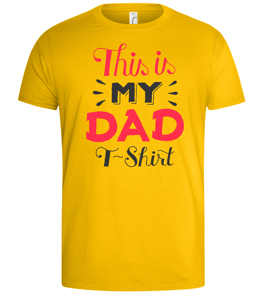 This Is My Dad Design - Basic men's t-shirt_YELLOW_front