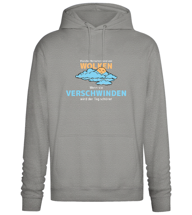 People Are Like Clouds Design - Premium Essential Unisex Hoodie_ORION GREY II_front