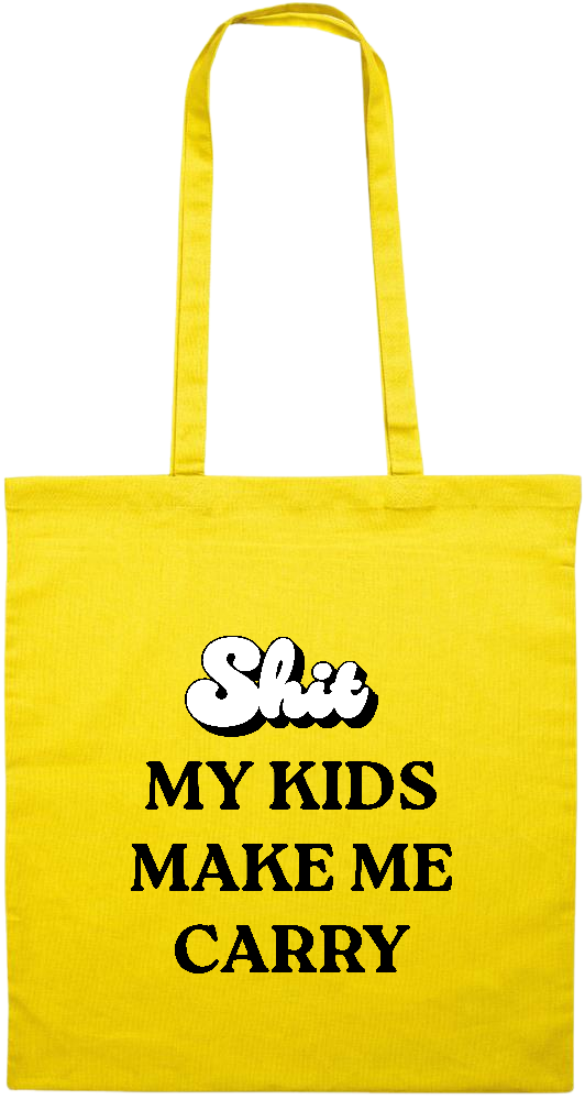 My Kids Make Me Carry Design - Premium colored cotton tote bag_YELLOW_front