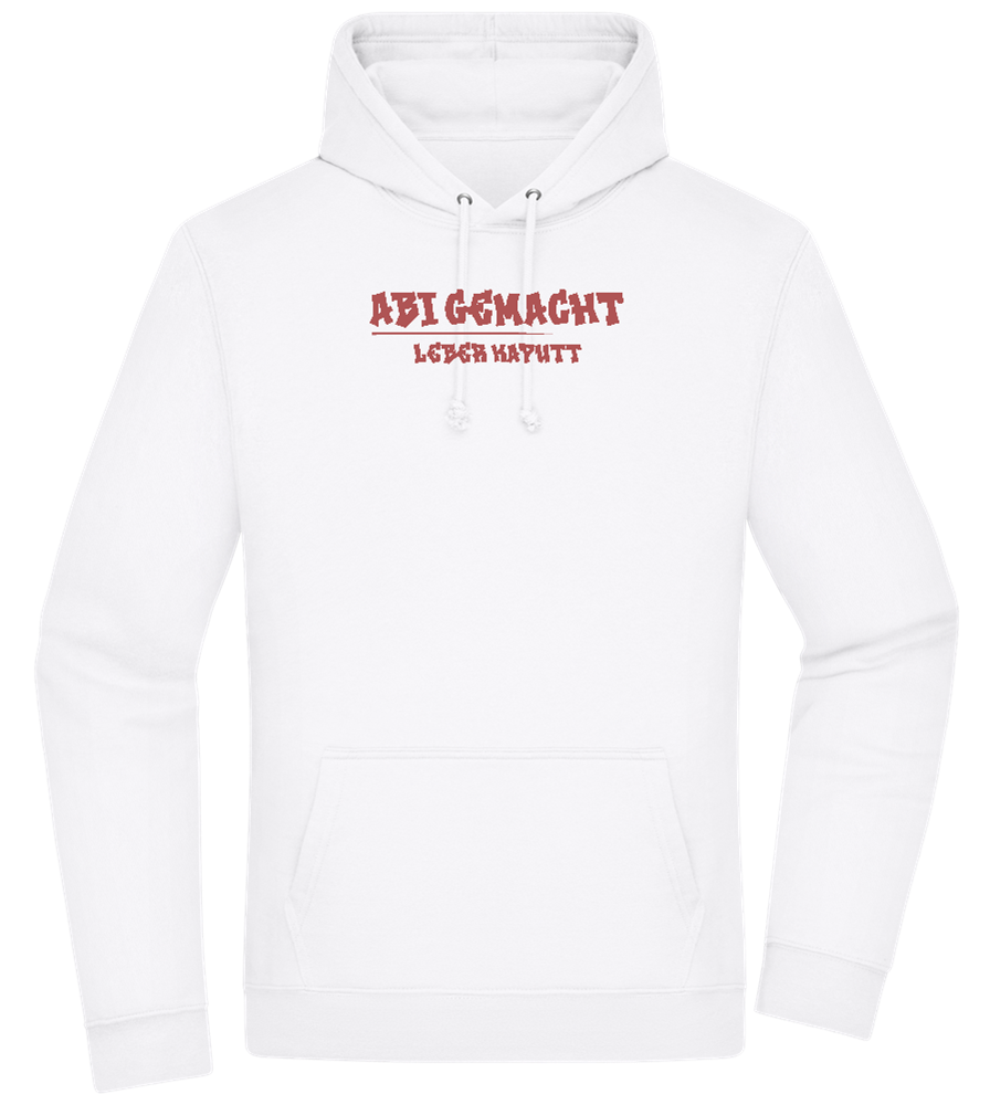 Abi Gemacht Leber Kaputt Design - Premium Essential Unisex Hoodie_WHITE_front