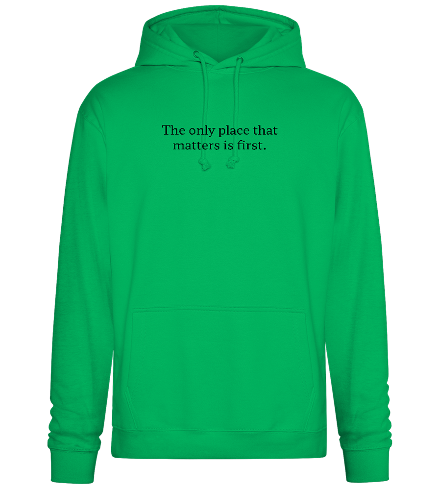 The Only Place That Matters Design - Premium Essential Unisex Hoodie_SPRING GREEN_front