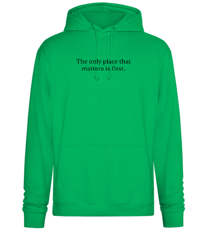 The Only Place That Matters Design - Premium Essential Unisex Hoodie_SPRING GREEN_front