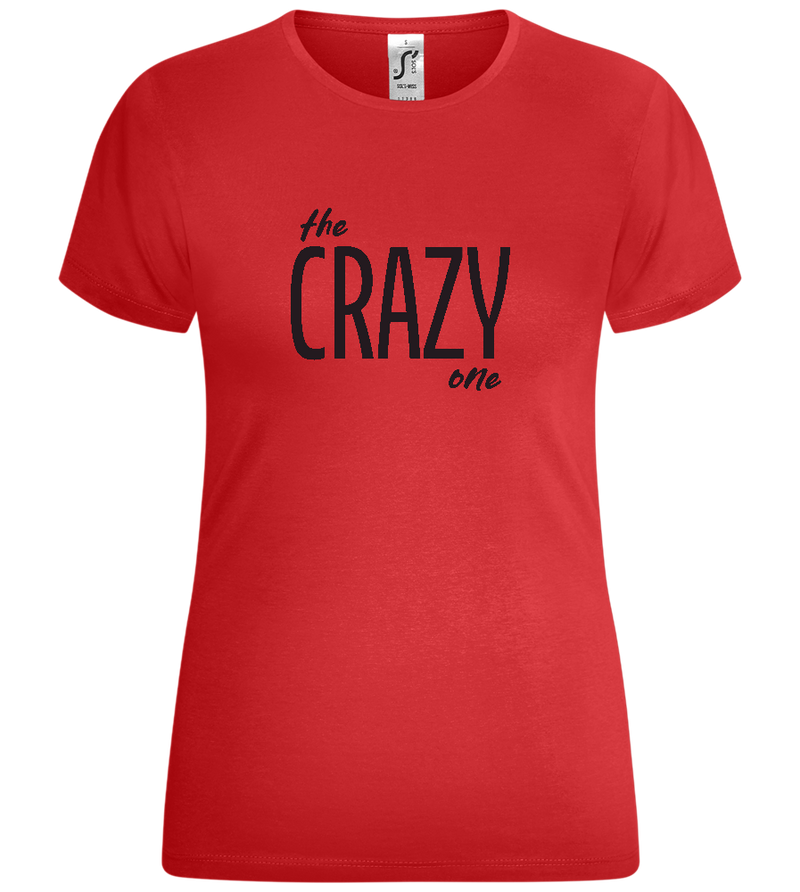 The Crazy One Design - Comfort women's t-shirt_RED_front