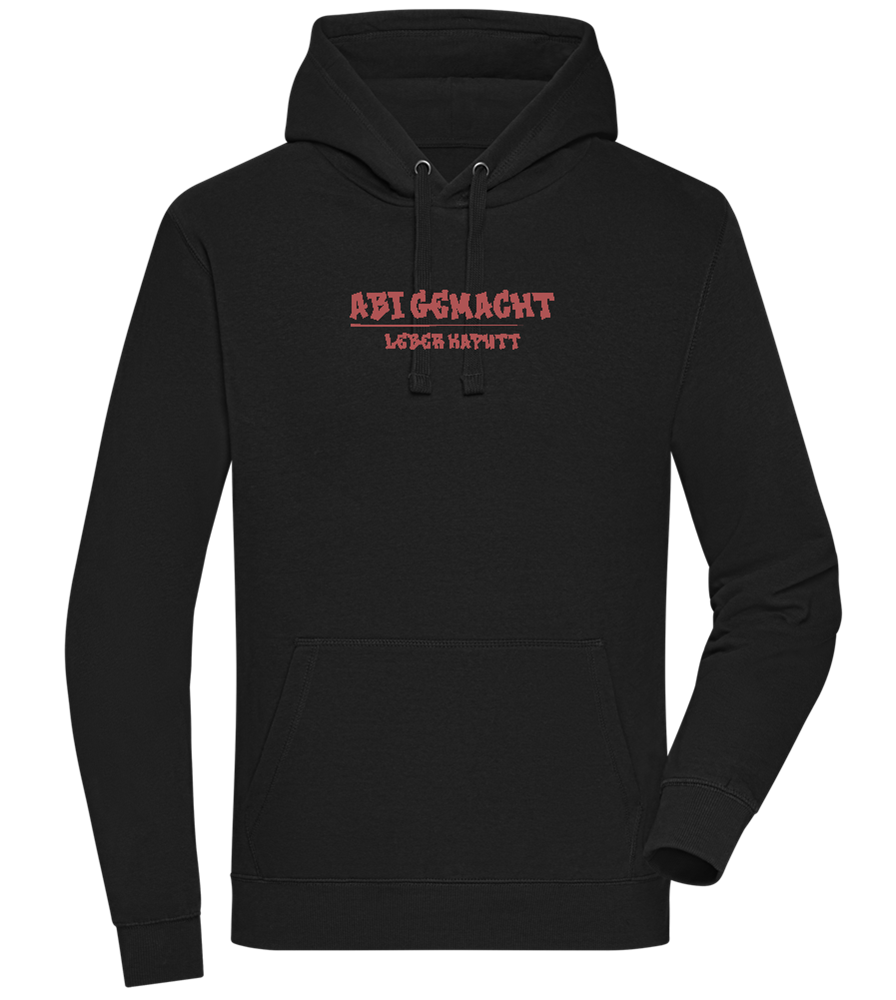 Abi Gemacht Leber Kaputt Design - Premium unisex hoodie_BLACK_front