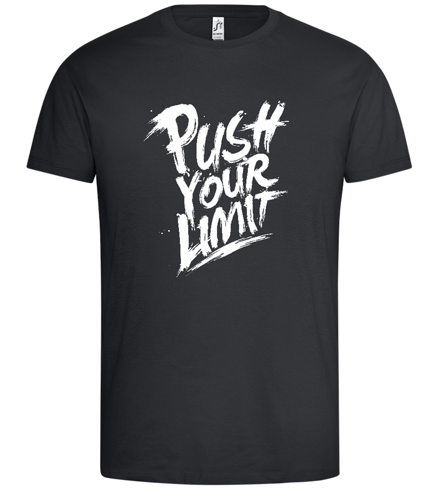 Push Your Limit Design - Premium men's t-shirt_DARK GRAY_front