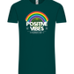 Positive Vibes Design - Comfort Unisex T-Shirt_GREEN EMPIRE_front