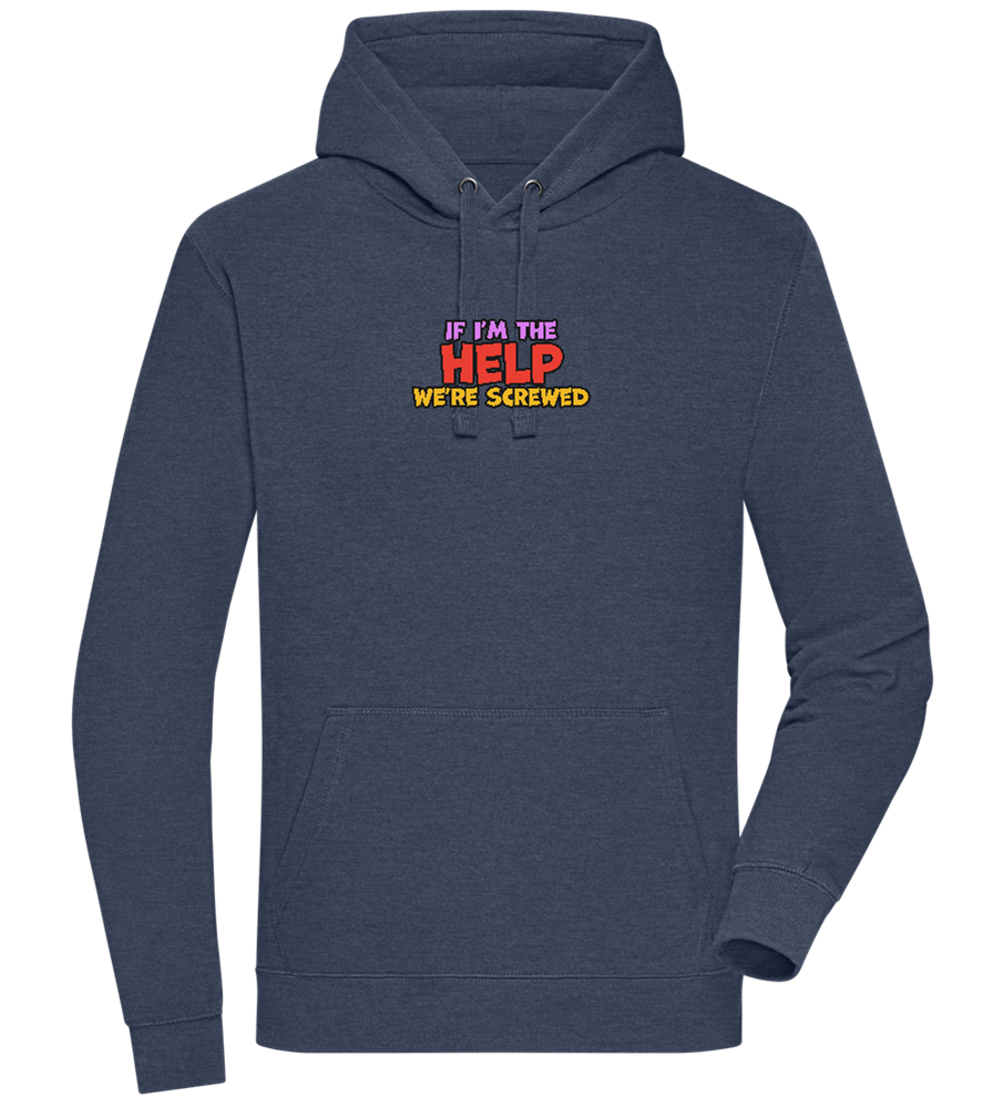 The Help Design - Premium unisex hoodie_DENIM CHINA_front