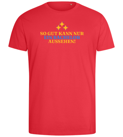 So Gut Kann Nur Ein Bachelor Aussehen Design - Comfort men's fitted t-shirt_BRIGHT RED_front