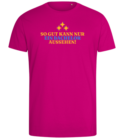 So Gut Kann Nur Ein Bachelor Aussehen Design - Comfort men's fitted t-shirt_FUCHSIA_front