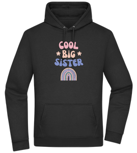 Cool Big Sister Design - Premium Essential Unisex Hoodie