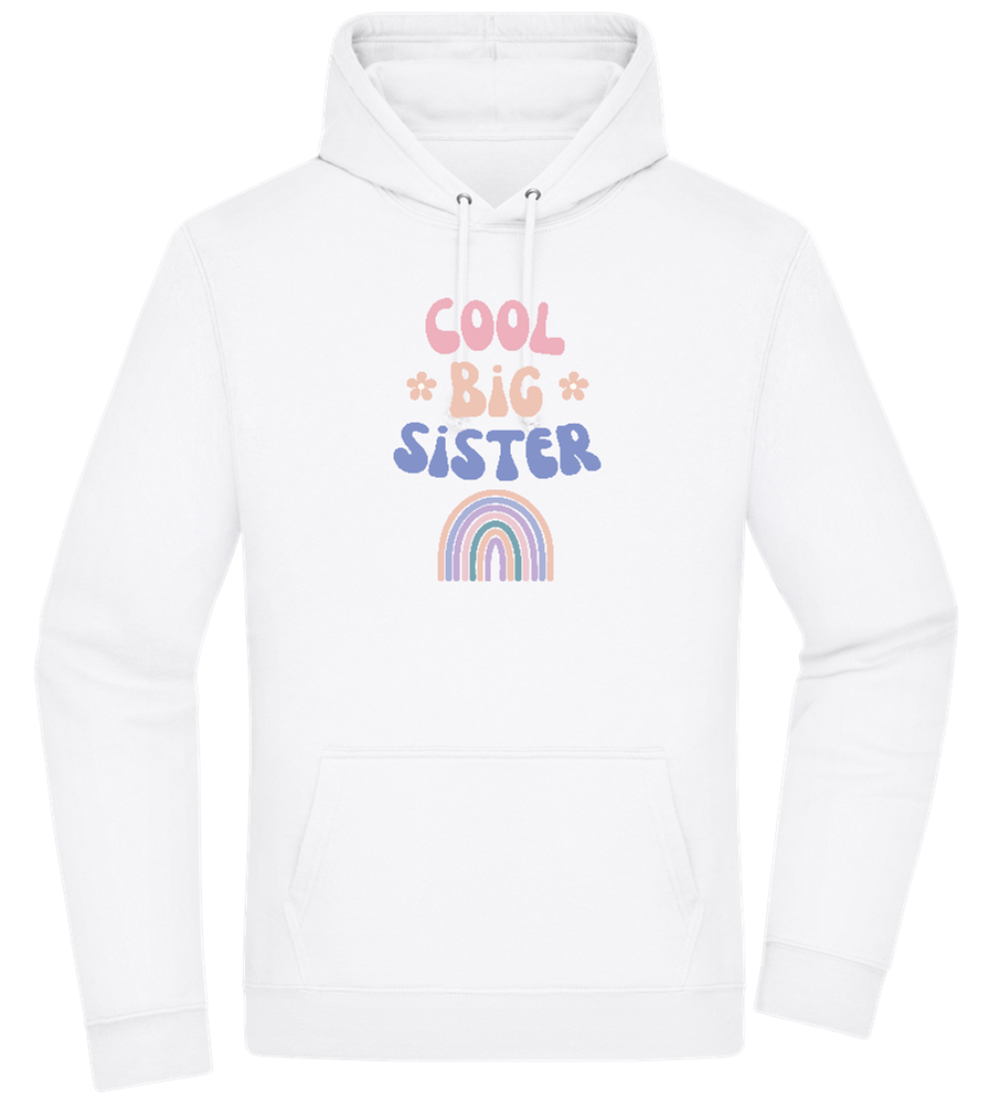 Cool Big Sister Design - Premium Essential Unisex Hoodie_WHITE_front