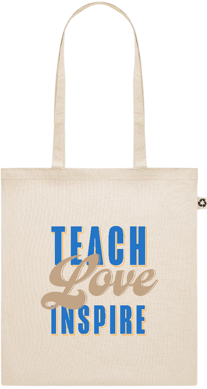 Teach Love Inspire Design - Recycled cotton shopping bag_BEIGE_front