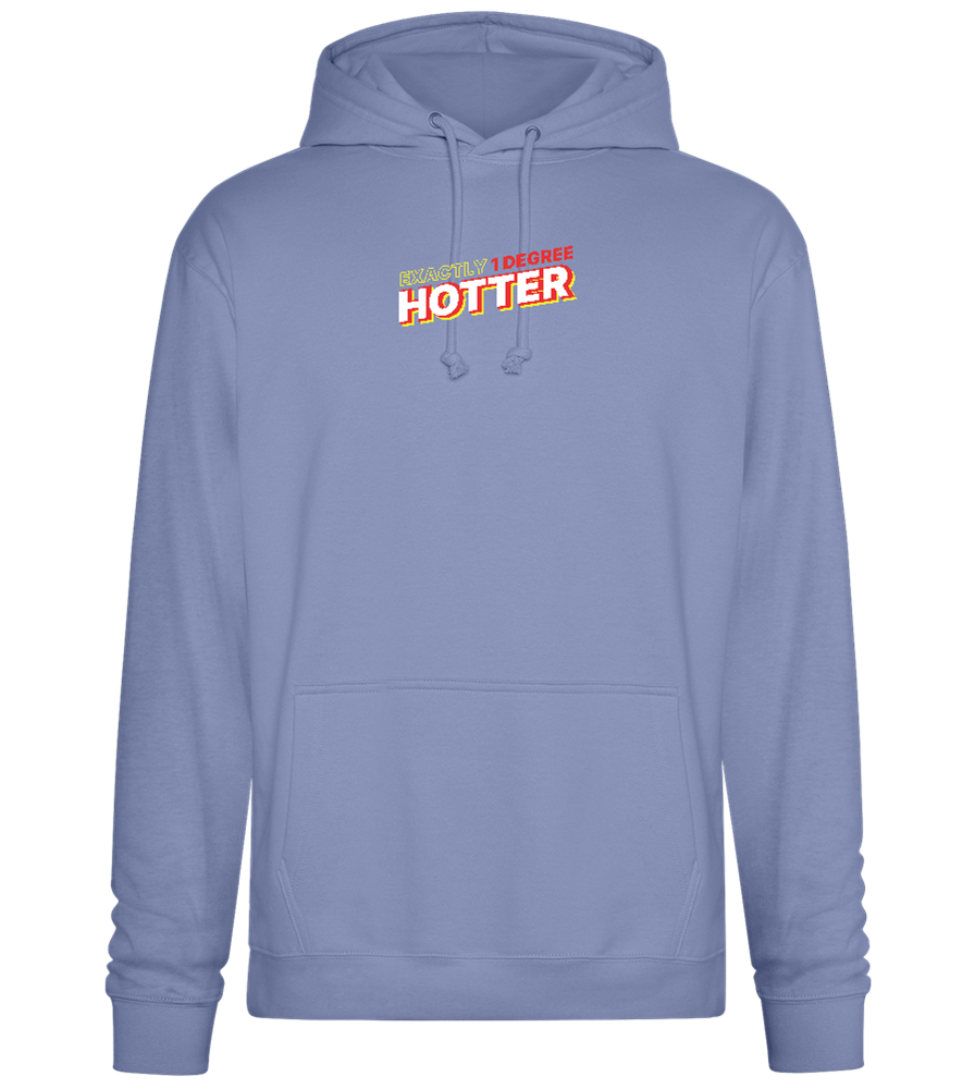 1 Degree Hotter Design - Premium Essential Unisex Hoodie_BLUE_front