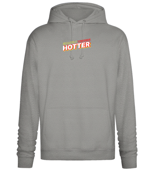 1 Degree Hotter Design - Premium Essential Unisex Hoodie_ORION GREY II_front