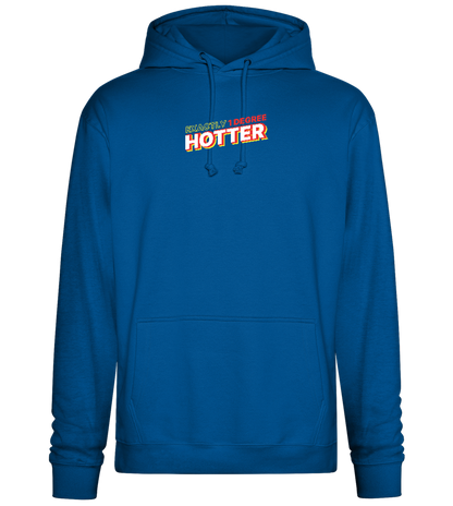 1 Degree Hotter Design - Premium Essential Unisex Hoodie_ROYAL_front