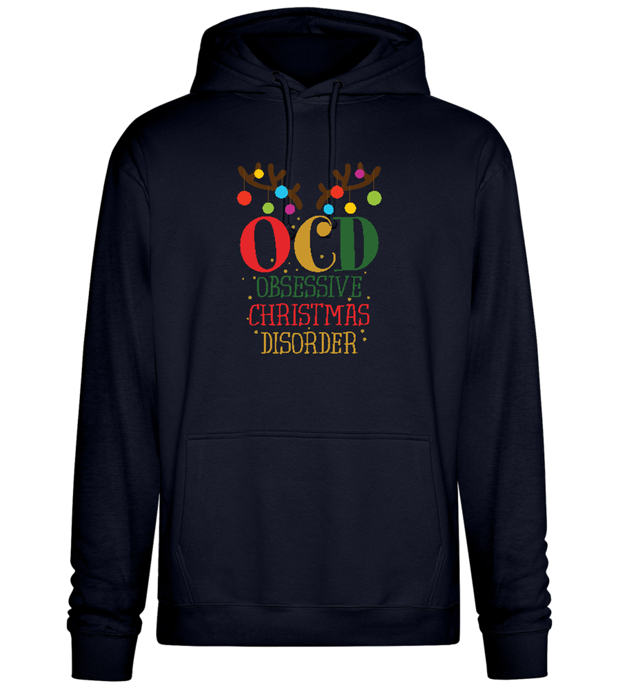 OCD Obsessive Christmas Disorder Design - Premium Essential Unisex Hoodie_FRENCH NAVY_front