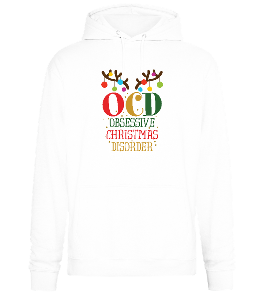 OCD Obsessive Christmas Disorder Design - Premium Essential Unisex Hoodie_WHITE_front