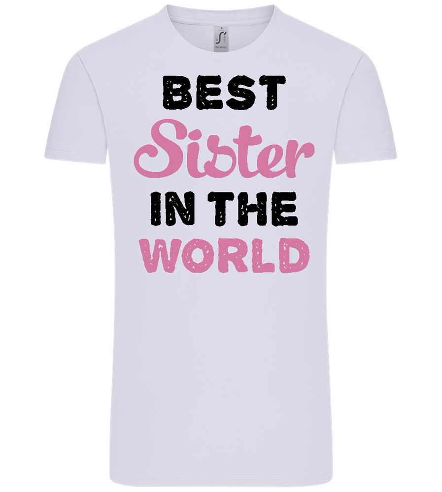 Best Sister in the World Design - Comfort Unisex T-Shirt_LILAK_front