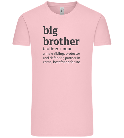 Big Brother Meaning Design - Comfort Unisex T-Shirt_CANDY PINK_front