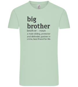 Big Brother Meaning Design - Comfort Unisex T-Shirt