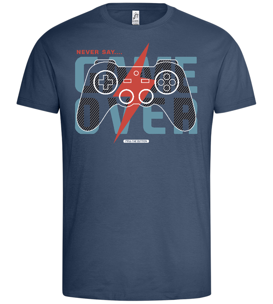 Never Quit Gaming Design - Premium men's t-shirt_DENIM_front