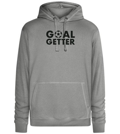 Goal Getter Design - Premium unisex hoodie_ORION GREY II_front