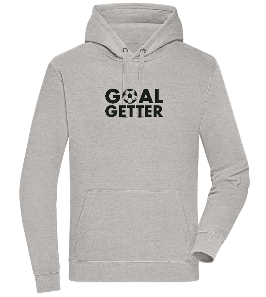 Goal Getter Design - Premium unisex hoodie_ORION GREY II_front