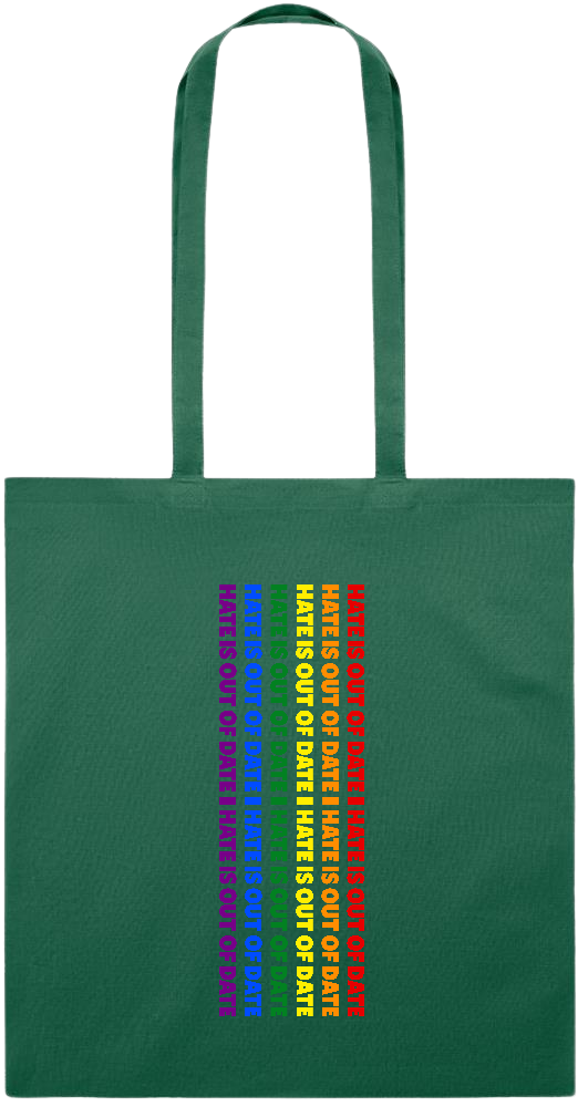 Hate is Out of Date Design - Essential colored event tote bag_DARK GREEN_front