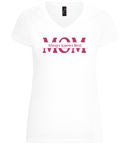 Mom Always Knows Best Design - Basic women's v-neck t-shirt_WHITE_front