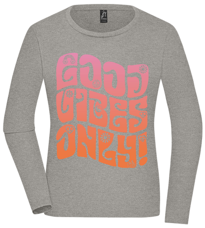 Good Vibes Design - Premium Women´s long sleeve t-shirt_ORION GREY_front