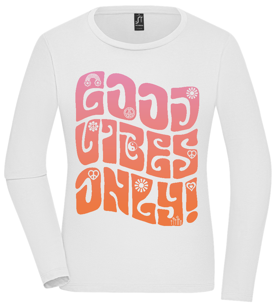 Good Vibes Design - Premium Women´s long sleeve t-shirt_WHITE_front