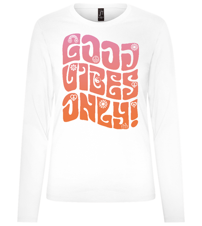 Good Vibes Design - Premium Women´s long sleeve t-shirt_WHITE_front