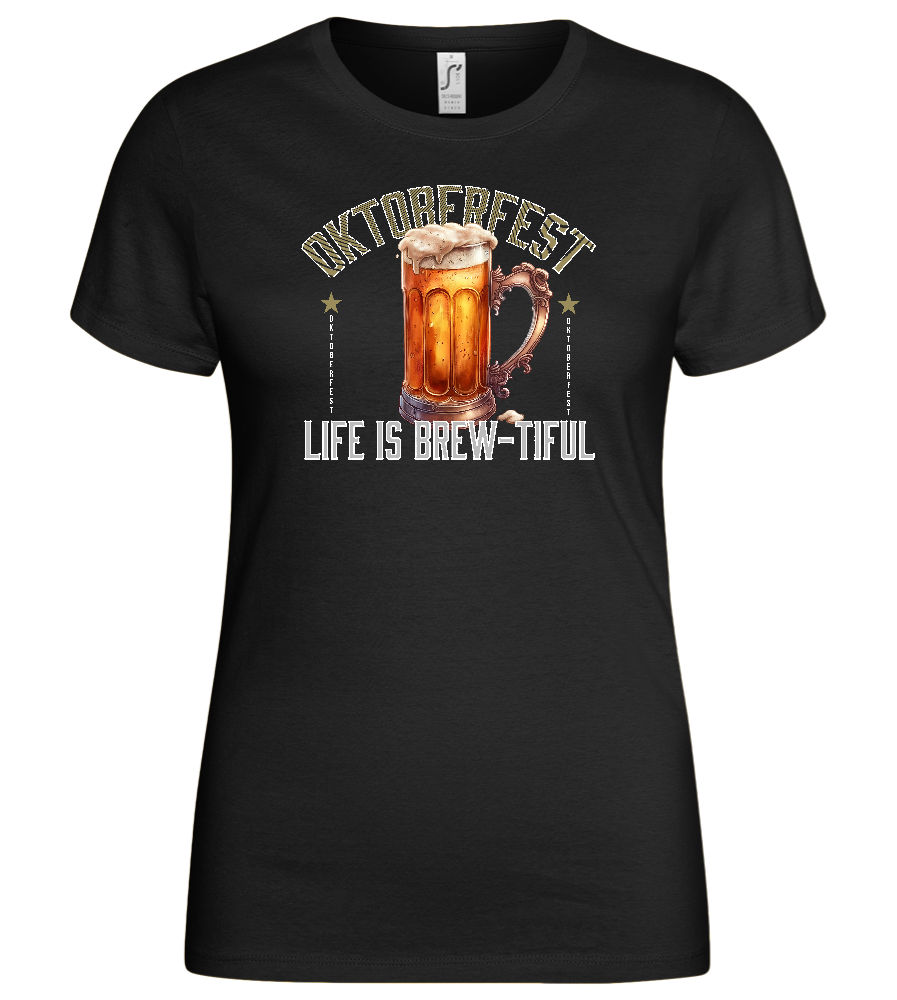 Life is Brew-tiful Design - Basic women's t-shirt_DEEP BLACK_front