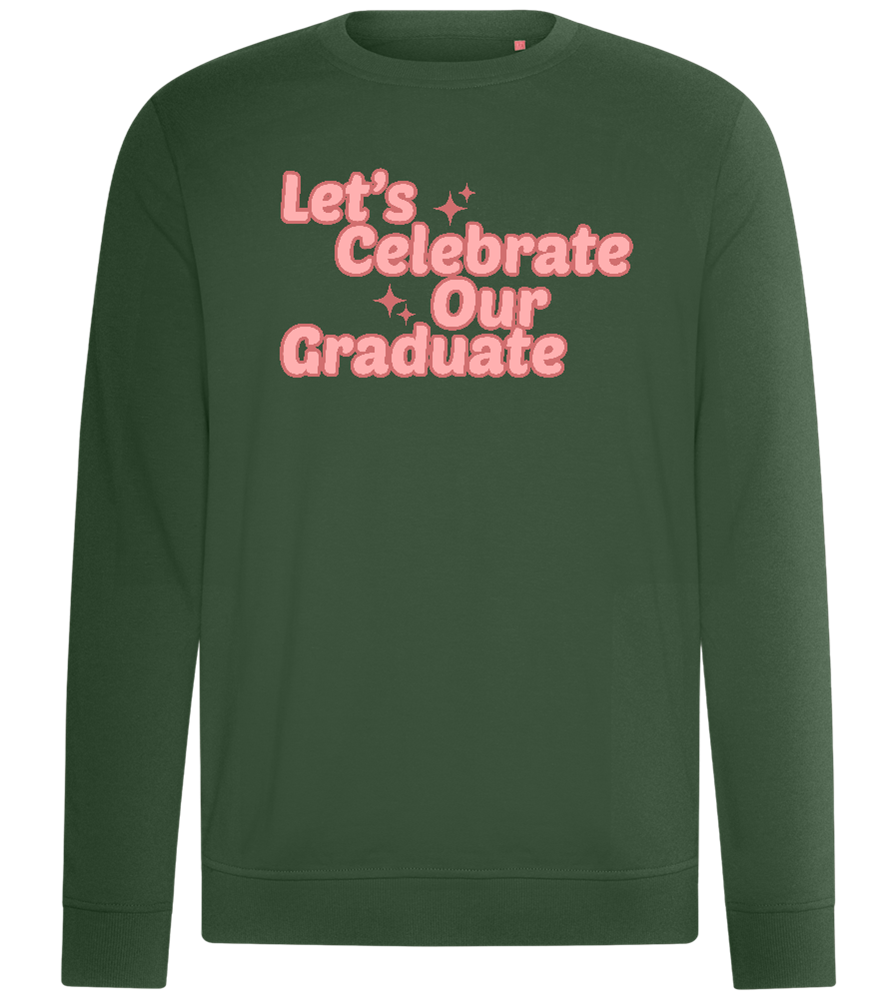 Let's Celebrate Our Graduate Design - Comfort unisex sweater_GREEN BOTTLE_front