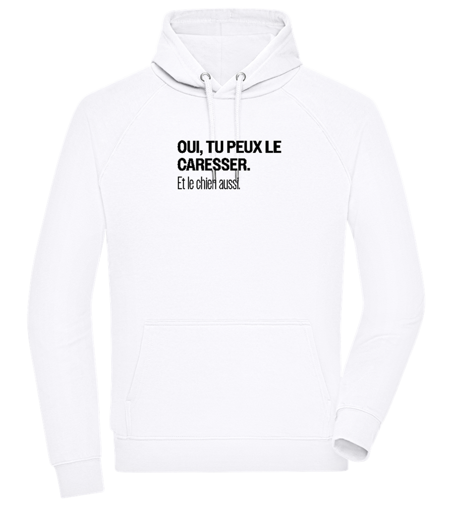 Tu Peux le Caresser Design - Comfort unisex hoodie_WHITE_front