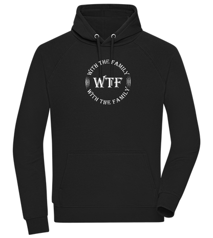 WTF With The Family Design - Comfort unisex hoodie_BLACK_front