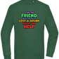 I am the Friend Design - Comfort Essential Unisex Sweater_GREEN BOTTLE_front