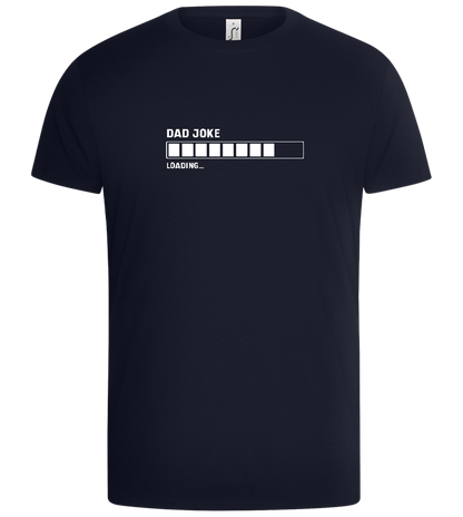 Dad Joke Loading Design - Basic Unisex T-Shirt_FRENCH NAVY_front