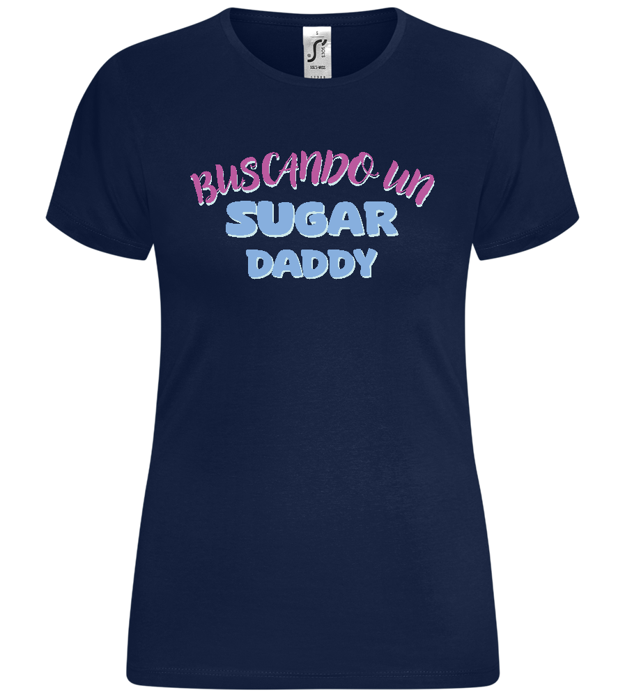 Buscando un Sugar Daddy Design - Comfort women's t-shirt_MARINE_front